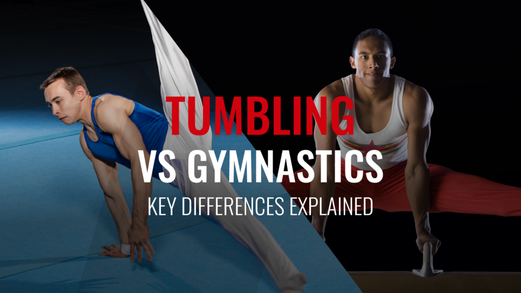 Tumbling vs Gymnastics: 8 Key Differences Explained