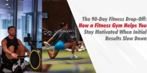 People exercising at a modern fitness gym with text overlay about the 90-day fitness drop-off.